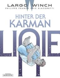 Largo Winch 23. Hinter der Karman-Linie (ISBN: 9783965820807)