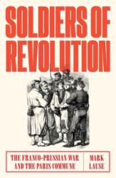 Soldiers of Revolution (ISBN: 9781788730549)