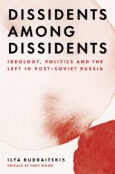 Dissidents among Dissidents (ISBN: 9781839764189)