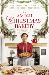 An Amish Christmas Bakery (ISBN: 9780310366232)