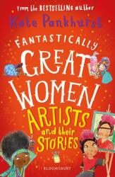 Femei artiste fantastice și poveștile lor (ISBN: 9781526615343)