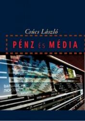Pénz és média (ISBN: 9789636626839)