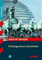 STARK Prüfungswissen Geschichte (ISBN: 9783849039103)