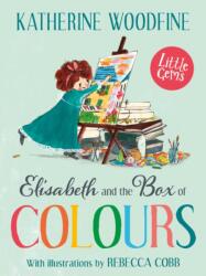 Elisabeth and the Box of Colours (ISBN: 9781800900868)