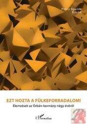 Ezt hozta a fülkeforradalom! (ISBN: 9789632368276)