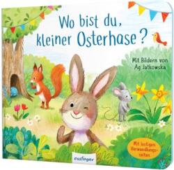 Wo bist du, kleiner Osterhase? (ISBN: 9783480237340)