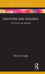 Vocation and Violence (ISBN: 9780367751456)