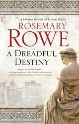 A Dreadful Destiny (ISBN: 9781448308477)