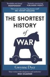 The Shortest History of War (ISBN: 9781913083236)