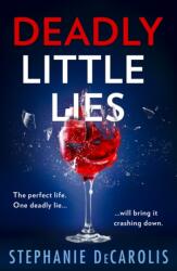 Deadly Little Lies (ISBN: 9780008462123)