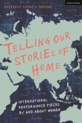 Telling Our Stories of Home (ISBN: 9781350259782)