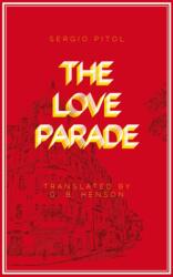 The Love Parade (ISBN: 9781646051137)