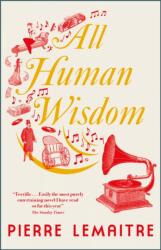 All Human Wisdom (ISBN: 9780857059017)