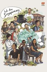 We are Singaporeans Volume 1 (ISBN: 9789814928410)