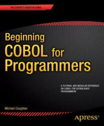 Beginning COBOL for Programmers - Michael Coughlan (2014)