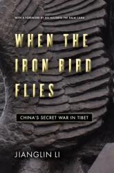 When the Iron Bird Flies (ISBN: 9781503615090)