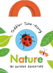 Toddler Take-Along Nature (ISBN: 9781801041898)