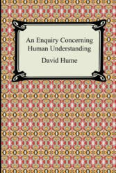 Enquiry Concerning Human Understanding - David Hume (ISBN: 9781420926996)