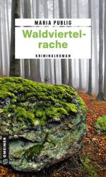 Waldviertelrache (ISBN: 9783839202074)
