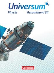 Universum Physik Sekundarstufe II. Gesamtband - Schülerbuch (ISBN: 9783060108695)