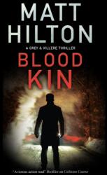 Blood Kin (ISBN: 9781780297958)