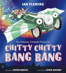Chitty Chitty Bang Bang (ISBN: 9781444948219)