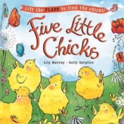 Five Little Chicks (ISBN: 9781800782396)
