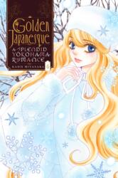 Golden Japanesque: A Splendid Yokohama Romance, Vol. 4 (ISBN: 9781975335557)
