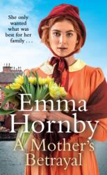 A Mother's Betrayal (ISBN: 9781787634695)