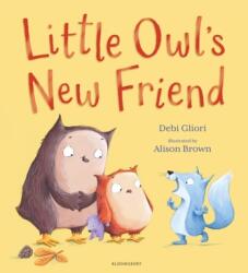 Little Owl's New Friend (ISBN: 9781526628282)