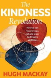 The Kindness Revolution (ISBN: 9781760879938)