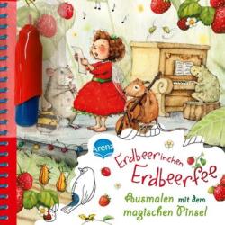 Colorat cu pensula magică. Erdbeerinchen Erdbeerfee (ISBN: 9783401718200)
