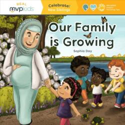 OUR FAMILY IS GROWING CELEBRATE NEW SIBL (ISBN: 9781637959305)