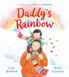Daddy's Rainbow (ISBN: 9781526615787)