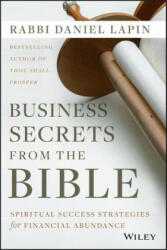 Business Secrets from the Bible - Daniel Lapin (2014)