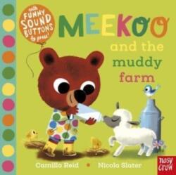 Meekoo and the Muddy Farm (ISBN: 9781839943652)
