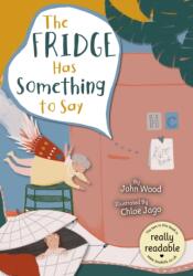 The Fridge Has Something to Say (ISBN: 9781801551496)
