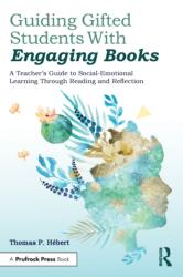 Guiding Gifted Students With Engaging Books (ISBN: 9781646321940)