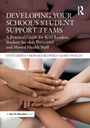 Developing Your School's Student Support Teams (ISBN: 9781032146294)