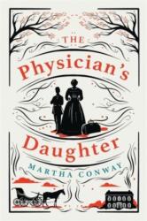 The Physician's Daughter (ISBN: 9781838773076)