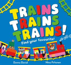 Trains Trains Trains! (ISBN: 9781529069792)