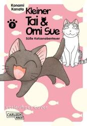 Kleiner Tai & Omi Sue - Aventuri drăguțe cu pisici 2 (ISBN: 9783551765086)
