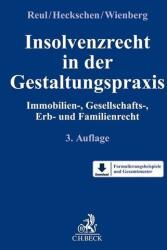 Insolvenzrecht in der Gestaltungspraxis (ISBN: 9783406771477)