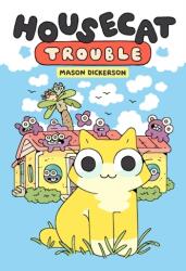 Housecat Trouble (ISBN: 9780593173459)