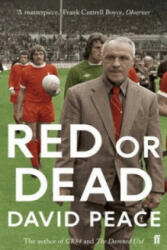 Red or Dead - David Peace (2014)