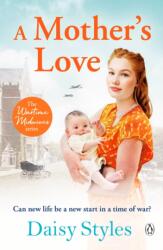 A Mother's Love (ISBN: 9781405950435)