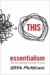 Essentialism - Greg McKeown (2014)