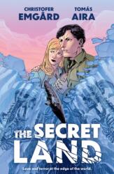 The Secret Land (ISBN: 9781506716596)