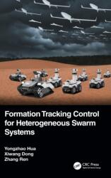 Formation Tracking Control for Heterogeneous Swarm Systems (ISBN: 9781032201160)