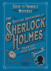 The Puzzling Adventures of Sherlock Holmes (ISBN: 9781802790917)